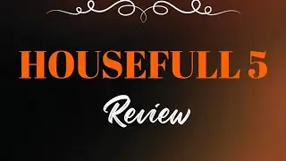 Housefull 5 flimreview. Pls comment and give suggestions. And support. #sriniwas.R #flim