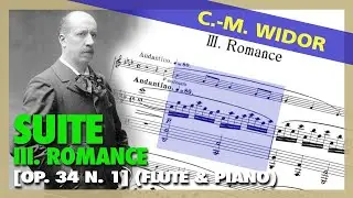 🎼 Charles-Marie WIDOR - Suite (Op. 79 N. 1) III. Romance [FLUTE & Piano] - (Sheet Music Scrolling)