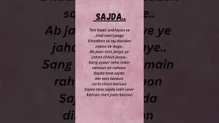 Sajda - song lyrics | #songlyrics #lyricsvideo #yt #ytvideo #ytshorts #music