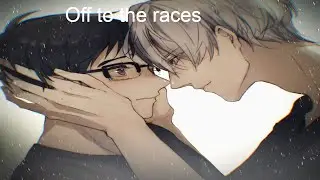 Off To The Races Male nightcore Lana Del Rey