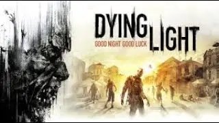Dying Light