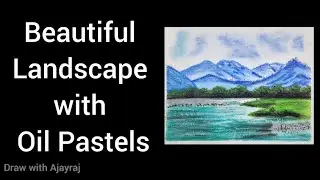 Oil Pastel Landscape Painting 🖼️ | First Time on Canvas