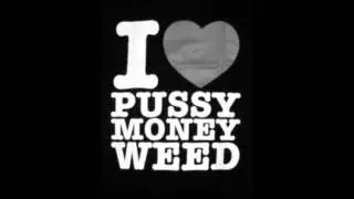 Similar Thoughts - Pussy, Money, Weed
