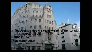 The Archive Hour - The Home of Radio