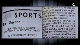 Documentaire de Henri Néron : De la route au Tour de Guyane