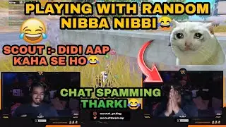 Scout Playing With Random Gf Bf | Scout Trolling Randoms 😂😂 Chat Spamming Tharki 😂