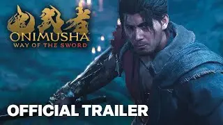 Onimusha: Way of the Sword - 2nd Trailer: Formidable Foes Emerge