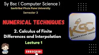Sy BCS | Sem 3 | Numerical Techniques | 2. Calculus of Finite Differences & Interpolation | Lec 1 |