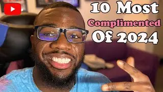 10 Most Complimented Fragrances Of 2024!