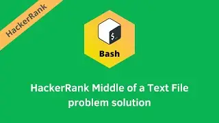HackerRank Middle of a Text File problem solution | Linux Shell solutions | Programmingoneonone