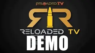 Reloaded TV Demo