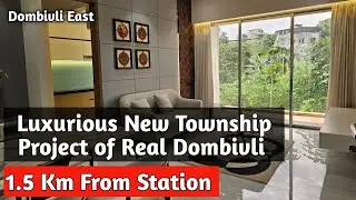 Dombivli East || Luxurious Township Project of Real Dombivli || 1.5 Km From Station || Nivasa Green