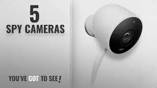 Top 10 Spy Cameras [2018]: Nest Cam Outdoor security camera