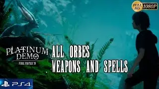 PLATINUM DEMO FINAL FANTASY XV Gameplay Espa&ntilde;ol PS4 1080P ALL ORBES AND SECRET WEAPONS & SPELLS