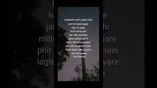 Mousami yeh, preet nahi🍁 || Ratiyaan #love #musiclyrics #bollywood #lyrics