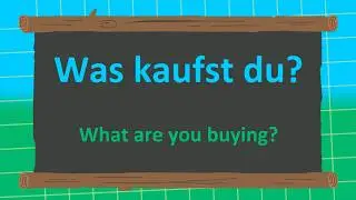 Learn 300+ Most ESSENTIAL German WHAT, WHEN & WHERE Questions!