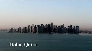 DOHA, QATAR  // TIME LAPSE // Morning