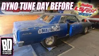 Dyno Before Holley LS Fest West 2019 (Chevy Maliboom Drag Racing)