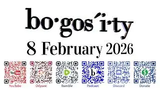 🎙️Bogosity Podcast for 15 February 2026