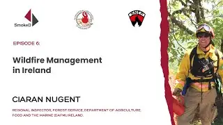 SmokeD  - webinar 6  - Wildfire Management in Ireland -  Ciaran Nugent