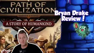 Path of Civilization Review with Bryan