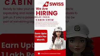 🚨✈️ Alert! Swiss Air is recruiting cabin crew members in Delhi! Don't miss out&mdash;apply now 🏃&zwj;♀️💨✨