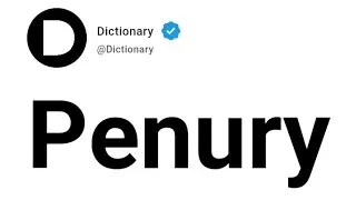 Penury Meaning In English