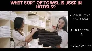 Hotel Towels Everything You Need To Know
