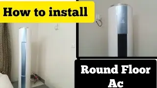 how to install floor standing air conditioner | round Ac ko install kasa kara | hindi & urdu