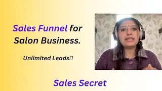 How to create a Sales funnel for a Salon business?#business #salesfunnel #salon #leadgeneration