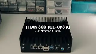 Get Started Titan 300 TGL UP3 AI