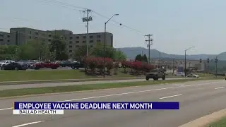 Ballad Health facing COVID, staffing crisis as vaccine deadline looms