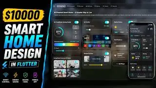 $10,000 Smart Home Design in Flutter 🔥 | AI-Powered Smart Home UI & Mobile App || Amazevalley