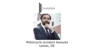 Motorcycle accident lawsuits Lewes, DE
