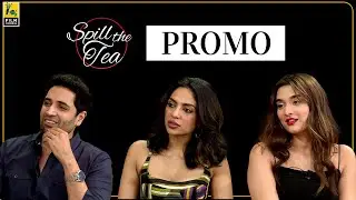 Interview with the cast of Major | Promo | Spill the Tea with Sneha | Film Companion