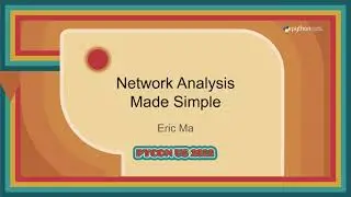 Tutorial - Eric Ma: Network Analysis Made Simple