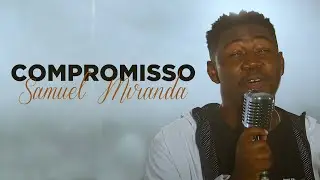 Compromisso - Samuel Miranda | Cover (Regis Danese)