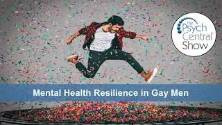 Mental Health Resilience in Gay Men