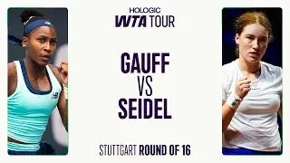 Coco Gauff vs. Ella Seidel | 2025 Stuttgart Round of 16 | WTA Match Highlights