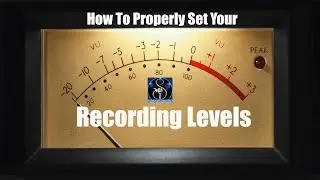 How To Properly Set Your Recording Levels II Music Mixing Tutorials II