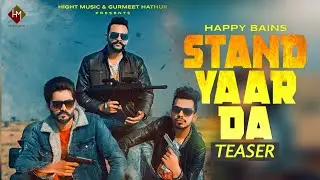 Happy Bains | Stand Yaar Da | New Song Teaser | Startrek Studioz