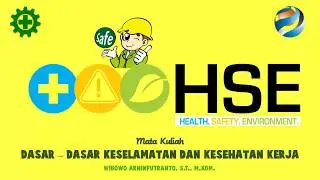 PENGANTAR DASAR DASAR K3 | Kuliah Daring (1)