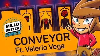 CONVEYOR Ft. Valerio Vega | MILLO SKETCH COMICS