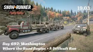 SnowRunner Hard Mode - R19 E03 - Where the Road Begins + A Difficult Run