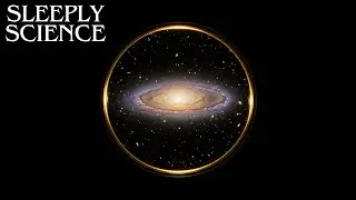The Invisible Weight: Dark Matter, Explained Slowly | Sleepy Science