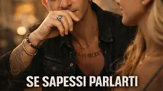 Se sapessi parlarti - Andrea D'Acci