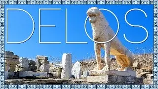 La misteriosa DELOS • Isole CICLADI 🇬🇷 Ep.2
