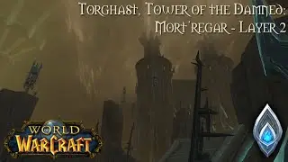 World of Warcraft (Longplay/Lore) - 00810: Torghast, Mort'regar - Layer 2 (Shadowlands)