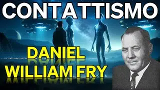 Daniel William Fry | Contactism | It was July 4, 1950