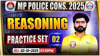 MP Police Constable Reasoning Classes | MP Police Practice Set 02 | MP Reasoning By Kuldeep Sir